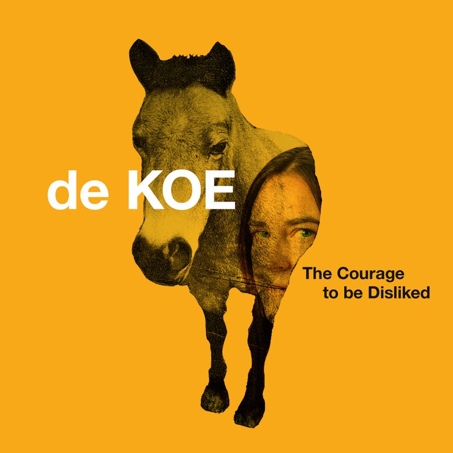 The Courage to be Disliked - de koe